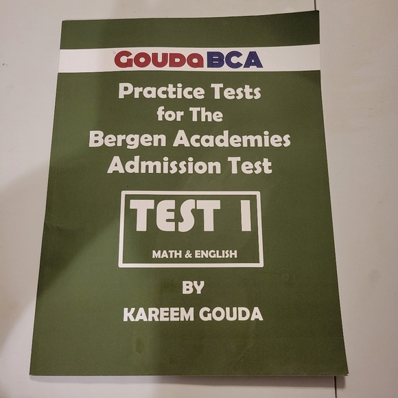 Gouda BCA Practice Tests for The Bergen Academies Admission Test: Test 1 NEW - Picture 1 of 3